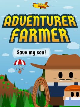 Adventurer Farmer: Save my Son! Cover