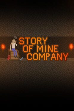 Story of Mine Company Cover