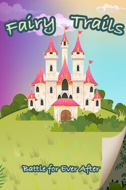 Fairy Trails: Battle for Ever After Cover