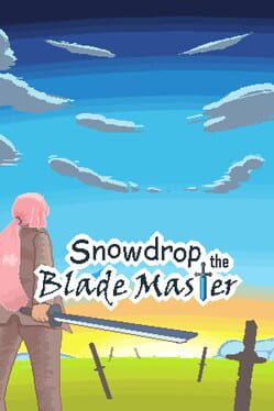 Snowdrop the Blade Master Cover