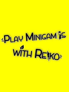 Play Minigames with Reiko Cover
