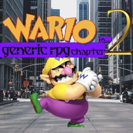 Wario in Generic RPG: Chapter 2 Cover