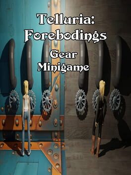 Telluria: Forebodings Gear Minigame Cover