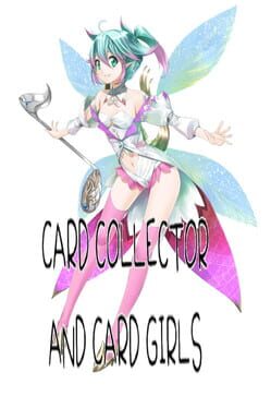 Card Collector And Card Girls Cover