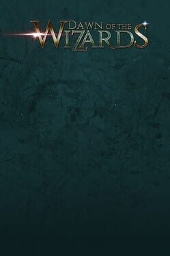 Dawn of the Wizards Cover
