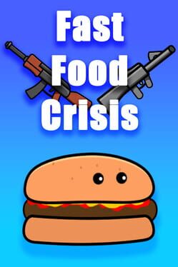 Fast Food Crisis Cover