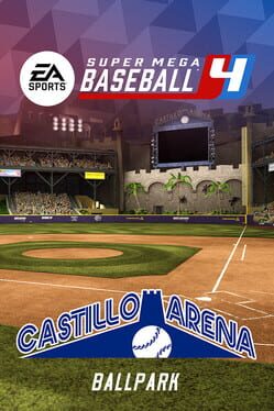 Super Mega Baseball 4: Castillo Arena Stadium Cover