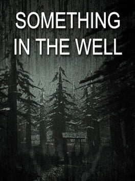 Something In The Well Cover