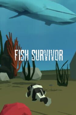 Fish Survivor: Feed, Grow and Evolve! Cover