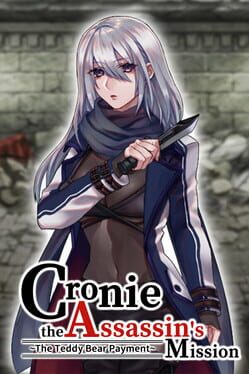 Cronie the Assassin's Mission: The Teddy Bear Payment Cover