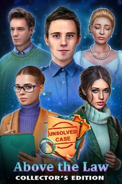 Unsolved Case: Above the Law - Collector's Edition