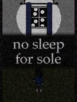 No Sleep for Sole Cover