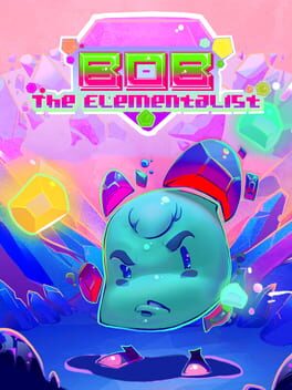 Bob the Elementalist Cover