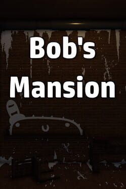 Bob's Mansion Cover