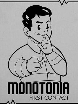 Monotonia: First Contact Cover
