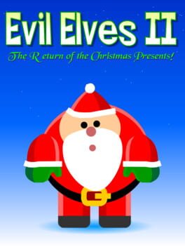 Evil Elves II: The Return of the Christmas Presents! Cover