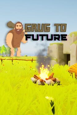 Grug to Future Cover