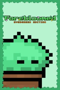 Forebloomed: Evergreen Edition Cover