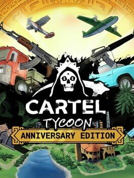 Cartel Tycoon: Anniversary Edition Cover