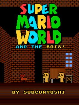 Super Mario World and the Bois! Cover