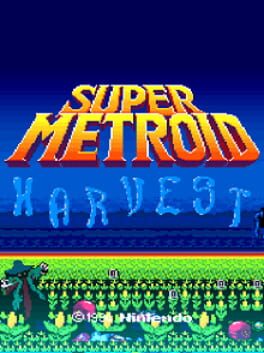 Super Metroid: Harvest Cover