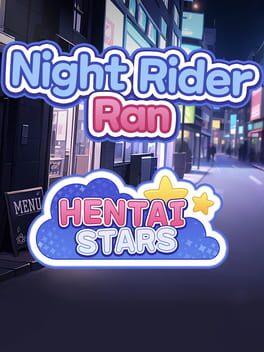 Hentai Stars: Night Rider Ran Cover