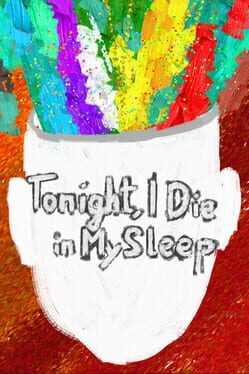 Tonight, I Die in My Sleep Cover
