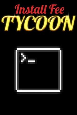 Install Fee Tycoon Cover