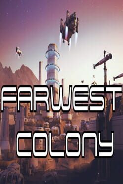 FarWest Colony Cover