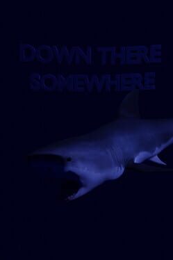 Down There Somewhere Cover