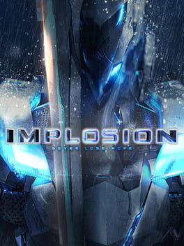 Implosion: Never Lose Hope Cover