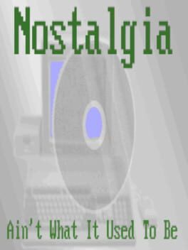 Nostalgia Ain't What It Used to Be Cover