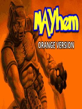 Mayhem 2018: Orange Edition Cover