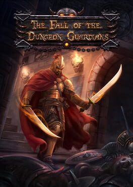 The Fall of the Dungeon Guardians: Enhanced Edition Cover