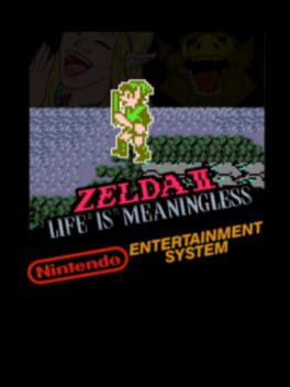 Zelda II: Life is Meaningless Cover