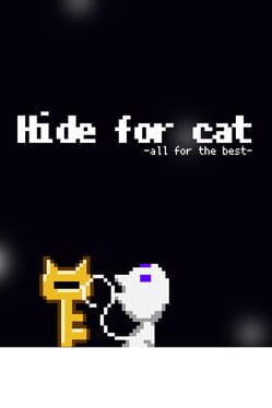 Hide for Cat: All for the Best Cover