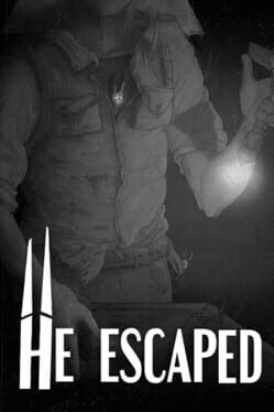 He Escaped Cover