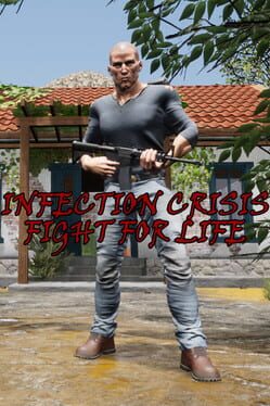 Infection Crisis: Fight For Life Cover