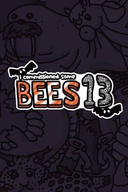 I Commissioned Some Bees 13 Cover