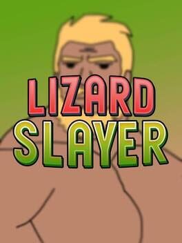 Lizard Slayer Cover