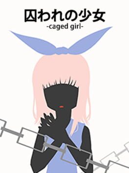 Toraware no Shoujo: Caged Girl Cover