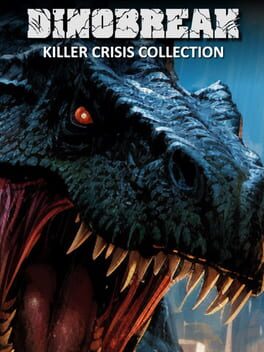 Dinobreak Killer Crisis Collection Cover