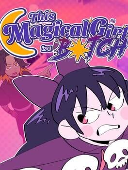 This Magical Girl is a B*tch Cover