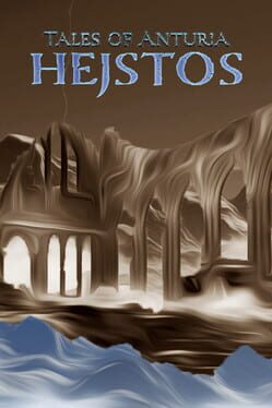 Tales of Anturia: Hejstos Cover