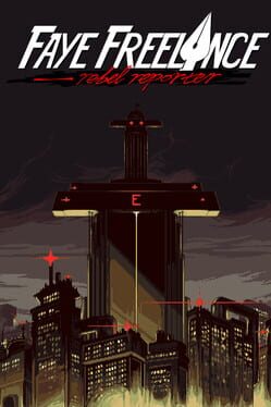 Faye Freelance: Rebel Reporter Cover
