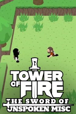 Tower of Fire: The Sword of Unspoken Misc Cover
