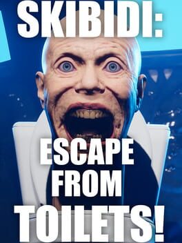 Skibidi: Escape from Toilets Cover