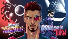 Mister Versatile: Driller's Turn Cover