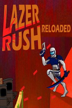 Lazer Rush Reloaded Cover