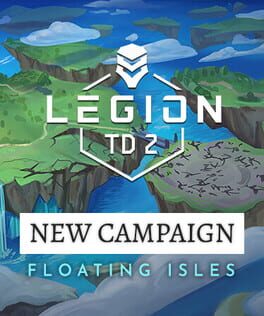 Legion TD 2: Floating Isles Campaign Cover